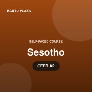 Sesotho: Everyday Conversations