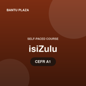 isiZulu for Beginners