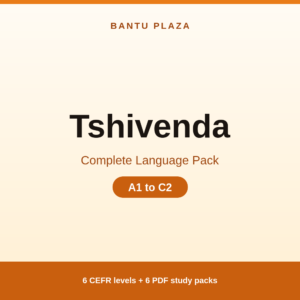Tshivenda — Complete Language Pack (A1–C2)